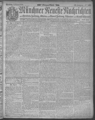 Münchner neueste Nachrichten Freitag 6. April 1900