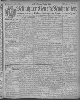 Münchner neueste Nachrichten Mittwoch 11. April 1900