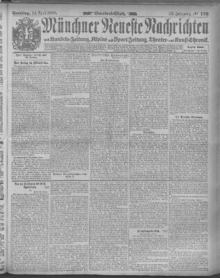 Münchner neueste Nachrichten Samstag 14. April 1900