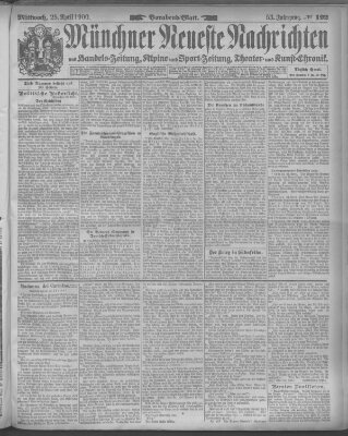 Münchner neueste Nachrichten Mittwoch 25. April 1900