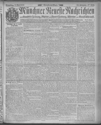 Münchner neueste Nachrichten Dienstag 8. Mai 1900