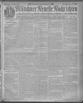 Münchner neueste Nachrichten Montag 14. Mai 1900