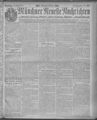 Münchner neueste Nachrichten Dienstag 15. Mai 1900