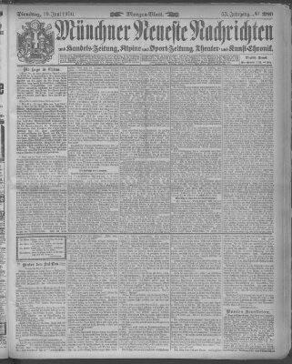 Münchner neueste Nachrichten Dienstag 19. Juni 1900