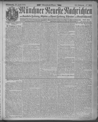 Münchner neueste Nachrichten Mittwoch 20. Juni 1900