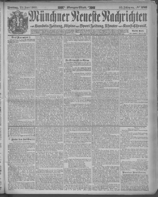 Münchner neueste Nachrichten Freitag 22. Juni 1900