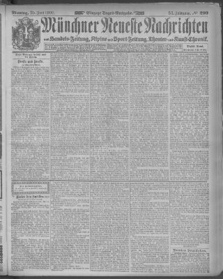 Münchner neueste Nachrichten Montag 25. Juni 1900