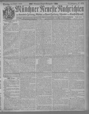 Münchner neueste Nachrichten Montag 15. Oktober 1900