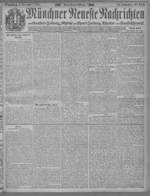 Münchner neueste Nachrichten Dienstag 6. November 1900