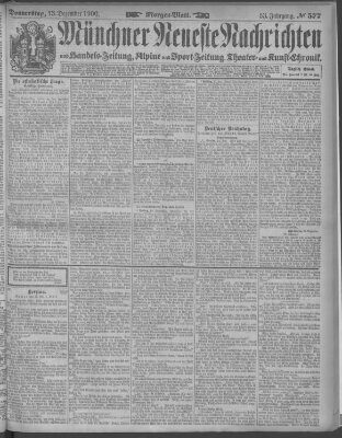 Münchner neueste Nachrichten Donnerstag 13. Dezember 1900