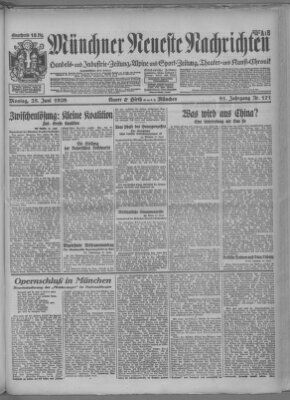 Münchner neueste Nachrichten Montag 25. Juni 1928