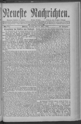 Neueste Nachrichten (Münchner neueste Nachrichten) Dienstag 15. März 1881