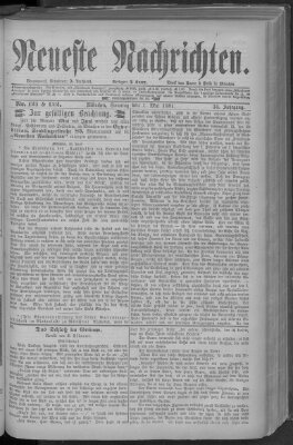 Neueste Nachrichten (Münchner neueste Nachrichten) Sonntag 1. Mai 1881