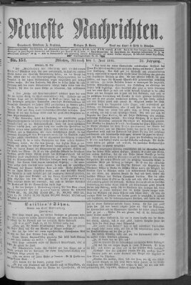 Neueste Nachrichten (Münchner neueste Nachrichten) Mittwoch 1. Juni 1881