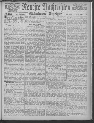 Neueste Nachrichten und Münchener Anzeiger (Münchner neueste Nachrichten) Mittwoch 21. Dezember 1881