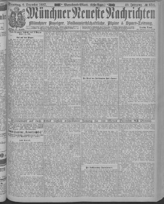 Münchner neueste Nachrichten Dienstag 6. Dezember 1887