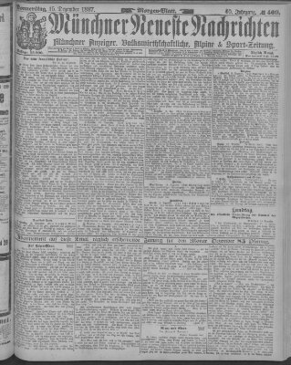 Münchner neueste Nachrichten Donnerstag 15. Dezember 1887