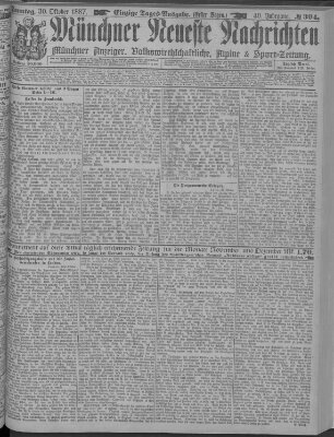 Münchner neueste Nachrichten Sonntag 30. Oktober 1887