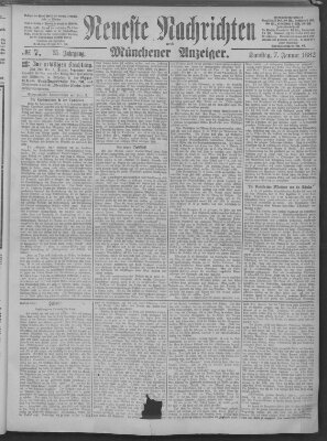 Neueste Nachrichten und Münchener Anzeiger (Münchner neueste Nachrichten) Samstag 7. Januar 1882