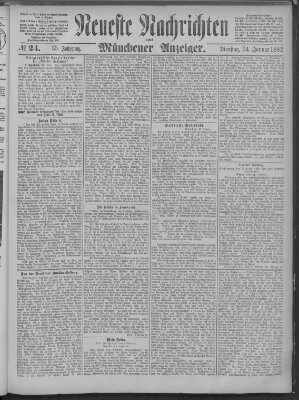 Neueste Nachrichten und Münchener Anzeiger (Münchner neueste Nachrichten) Dienstag 24. Januar 1882