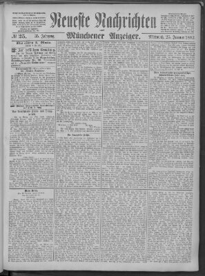 Neueste Nachrichten und Münchener Anzeiger (Münchner neueste Nachrichten) Mittwoch 25. Januar 1882