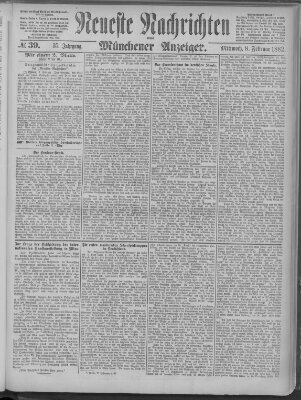 Neueste Nachrichten und Münchener Anzeiger (Münchner neueste Nachrichten) Mittwoch 8. Februar 1882