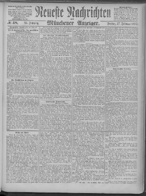 Neueste Nachrichten und Münchener Anzeiger (Münchner neueste Nachrichten) Freitag 17. Februar 1882