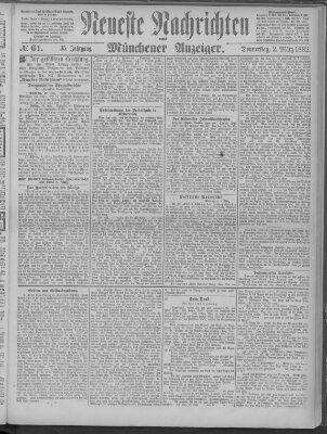 Neueste Nachrichten und Münchener Anzeiger (Münchner neueste Nachrichten) Donnerstag 2. März 1882