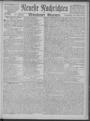 Neueste Nachrichten und Münchener Anzeiger (Münchner neueste Nachrichten) Donnerstag 23. März 1882