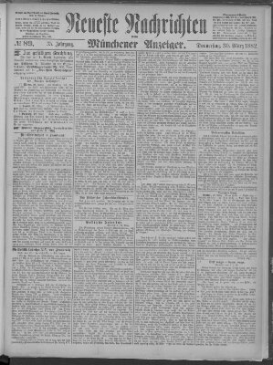 Neueste Nachrichten und Münchener Anzeiger (Münchner neueste Nachrichten) Donnerstag 30. März 1882