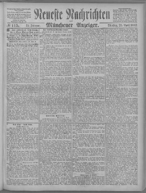 Neueste Nachrichten und Münchener Anzeiger (Münchner neueste Nachrichten) Dienstag 25. April 1882