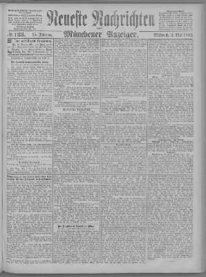 Neueste Nachrichten und Münchener Anzeiger (Münchner neueste Nachrichten) Mittwoch 3. Mai 1882