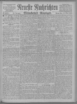 Neueste Nachrichten und Münchener Anzeiger (Münchner neueste Nachrichten) Donnerstag 11. Mai 1882