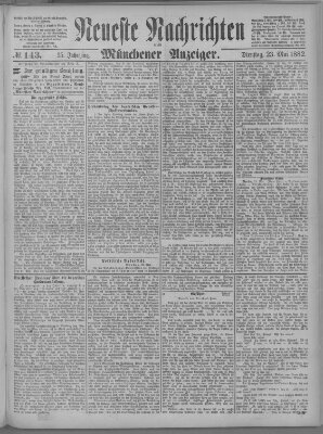 Neueste Nachrichten und Münchener Anzeiger (Münchner neueste Nachrichten) Dienstag 23. Mai 1882