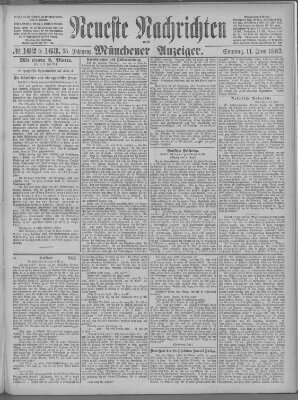 Neueste Nachrichten und Münchener Anzeiger (Münchner neueste Nachrichten) Sonntag 11. Juni 1882