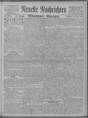 Neueste Nachrichten und Münchener Anzeiger (Münchner neueste Nachrichten) Dienstag 20. Juni 1882