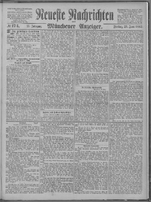 Neueste Nachrichten und Münchener Anzeiger (Münchner neueste Nachrichten) Freitag 23. Juni 1882