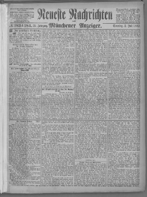 Neueste Nachrichten und Münchener Anzeiger (Münchner neueste Nachrichten) Sonntag 2. Juli 1882