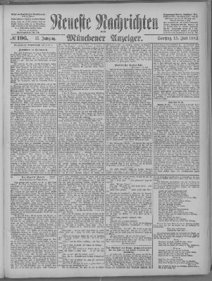 Neueste Nachrichten und Münchener Anzeiger (Münchner neueste Nachrichten) Samstag 15. Juli 1882