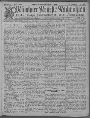 Münchner neueste Nachrichten Dienstag 5. Juli 1887