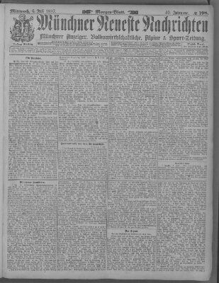 Münchner neueste Nachrichten Mittwoch 6. Juli 1887