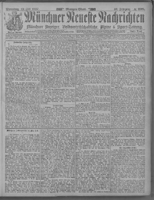 Münchner neueste Nachrichten Dienstag 12. Juli 1887