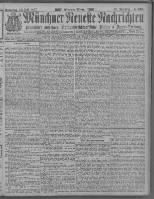 Münchner neueste Nachrichten Samstag 16. Juli 1887