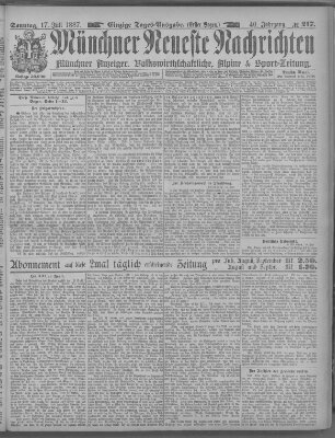 Münchner neueste Nachrichten Sonntag 17. Juli 1887