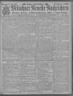 Münchner neueste Nachrichten Montag 18. Juli 1887