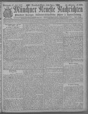 Münchner neueste Nachrichten Mittwoch 27. Juli 1887