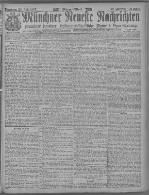 Münchner neueste Nachrichten Samstag 30. Juli 1887