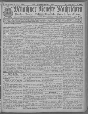 Münchner neueste Nachrichten Donnerstag 4. August 1887