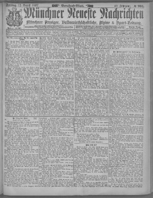 Münchner neueste Nachrichten Freitag 12. August 1887