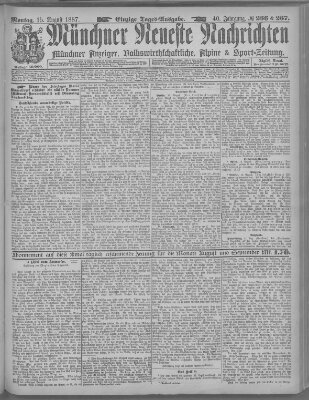 Münchner neueste Nachrichten Montag 15. August 1887